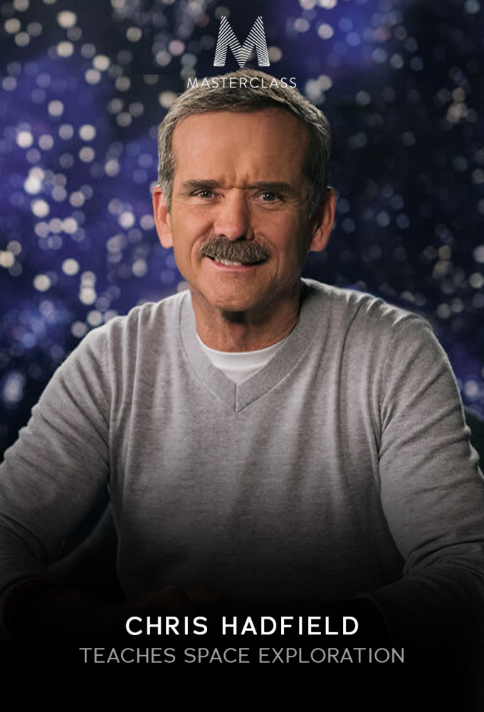 MasterClass Chris Hadfield Teaches Space Exploration [409863] (A1751665837) [[Masterclass Series]] --Plex--